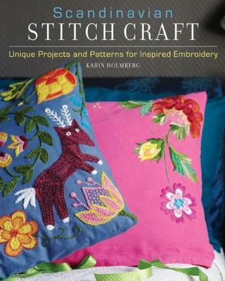 Scandinavian Stitch Craft : Unique Projects and Patterns for Inspired ...