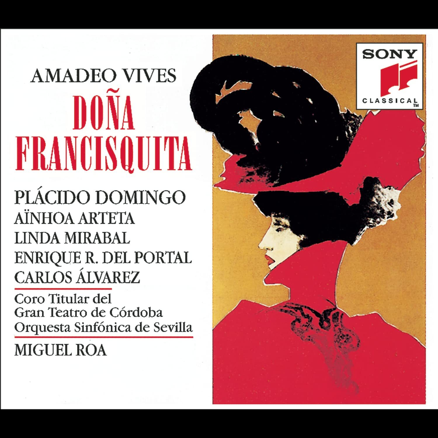 Amadeo Vives Vives - Doña Francisquita / Domingo, Arteta, Mirabal, Del Port (CD)