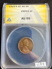 1925 S ANACS AU 55 AU55 LINCOLN WHEAT CENT Penny 1C Estate Coin 1184