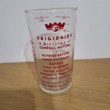 Vintage Promotional Frigidaire a Division of General Motors Measuring Glass