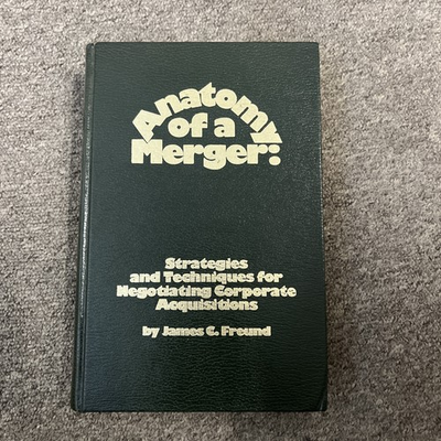 #ad Anatomy of a Merger: Strategies and Techniques for Negotiating Corporate... $127.00