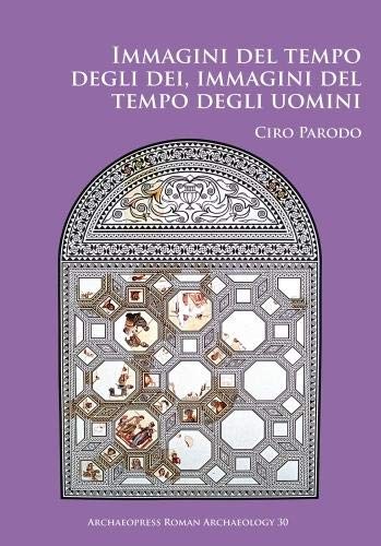 Immagini del tempo degli dei, immagini del temp. Parodo**