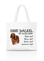 Einkaufstasche - Ohne Dackel Ist Alles Doof! - Roter Langhaardackel Hund Tasche
