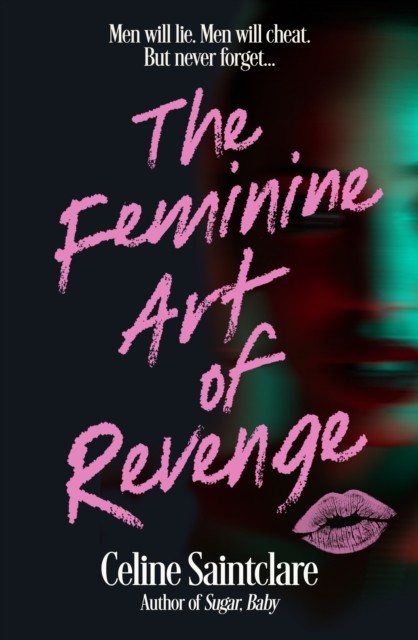 Feminine Art Of Revenge