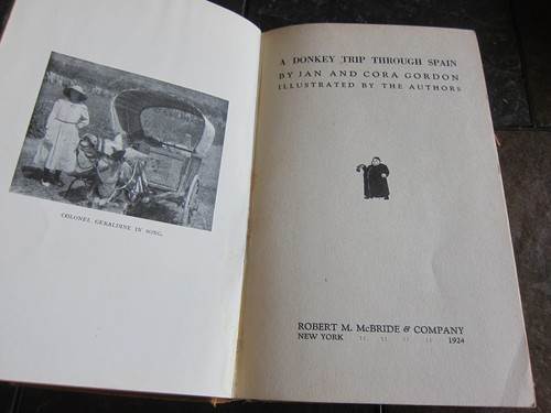 A DONKEY TRIP THROUGH SPAIN BY JAN AND CORA GORDON, 1924 ILLUSTRATED - Picture 8 of 10