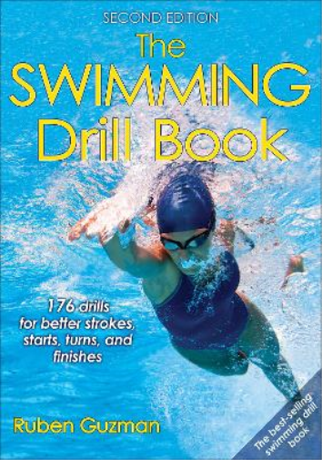 Ruben Guzman The Swimming Drill Book (Tascabile) Drill Book