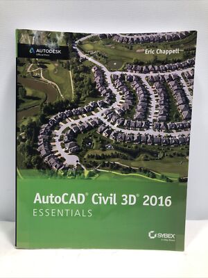 AutoCAD Civil 3D 2016 Essentials : Autodesk Official Press by Eric Chappell (201