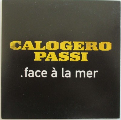 CALOGERO & PASSI - CD SINGLE PROMO ''FACE A LA MER''
