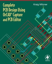 COMPLETE PCB DESIGN USING ORCAD CAPTURE AND PCB EDITOR By Kraig Mitzner **Mint**