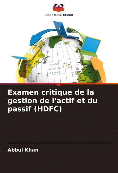 Examen Critique De La Gestion De L'actif Et Du Passif (Hdfc) Abbul Khan Buch-image