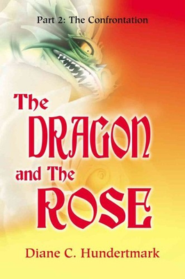 #ad Dragon and the Rose : The Confrontation Paperback by Hundertmark Diane Bra... $18.01