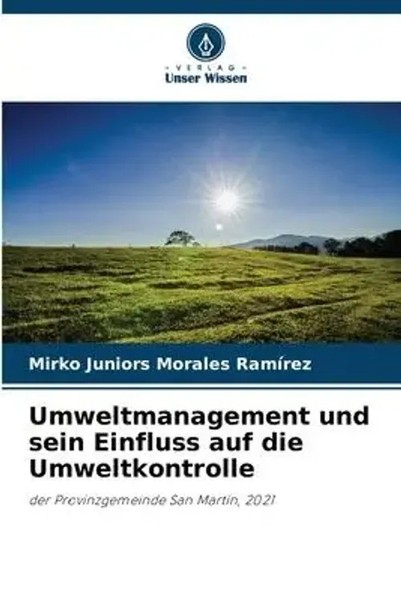 Mirko Juniors Morales RamíRez | Umweltmanagement Und Sein Einfluss Auf Die...-image