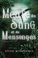 Olivia Wildenstein | Une Meute De Sang Et De Mensonges | Taschenbuch (2021)
