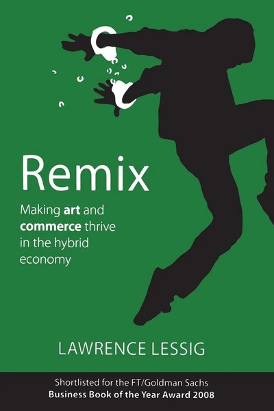 Remix | Lawrence Lessig | Taschenbuch | Kartoniert / Broschiert | Englisch-image