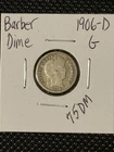 1906-D Barber Dime  G