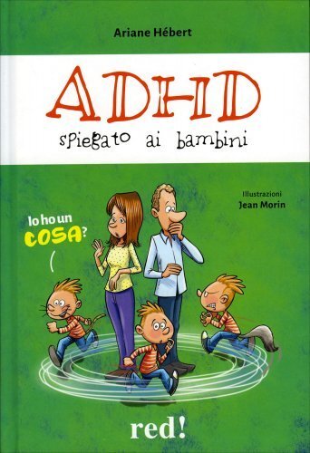 LIBRO ADHD SPIEGATO AI BAMBINI - ARIANE HÉRBERT