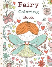 Fairy Coloring Book For Kids: 35 Stunning Fairy Illustrations: Coloring Pages fo