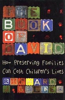 The Book Of David: How Preserving Families Can Cost Childrens Lives - GOOD