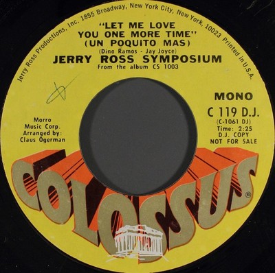 Jerry Ross Symposium - Let Me Love You One More Time (Un Poquito Mas), 7'', (Viny