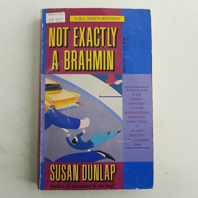 Not Exactly a Brahmin by Susan Dunlap (1991, Mass Market)