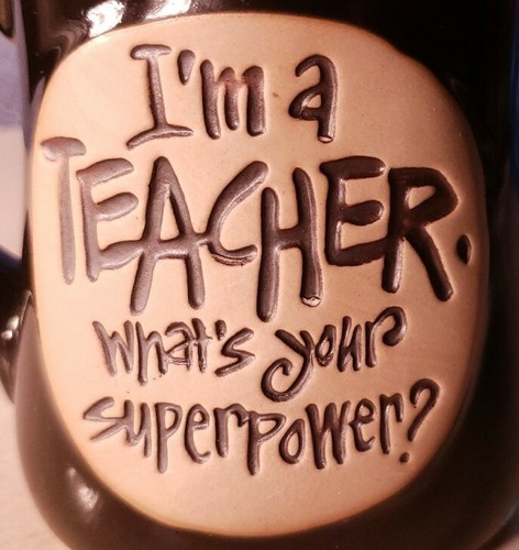 I’m a TEACHER What’s Your Superpower? Stoneware Mug Blue 16 OZ - Picture 5 of 5