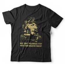 Image of Kellys Heroes Tshirt Why Dont You Knock it Off With Them Negative Waves unisex