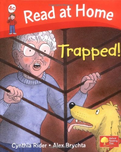 Read at Home Level 4c Trapped Adventure by Cynthia Rider and Roderick