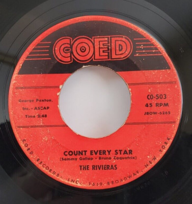 Rivieras  COUNT EVERY STAR (DOO WOP 45) #503 PLAYS VG++ON A-SIDE VG ON B-SIDE