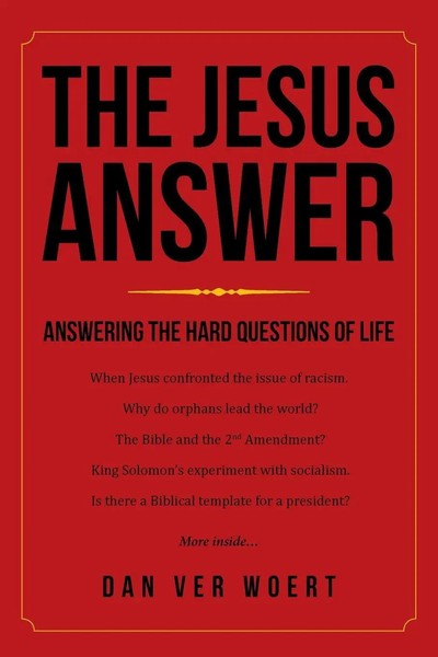 Dan Ver Woert | The Jesus Answer | Taschenbuch | Englisch (2019) | Westbow Press-image