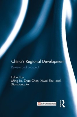 Lu - China's Regional Development  Review and Prospect - paperback or  - X555z