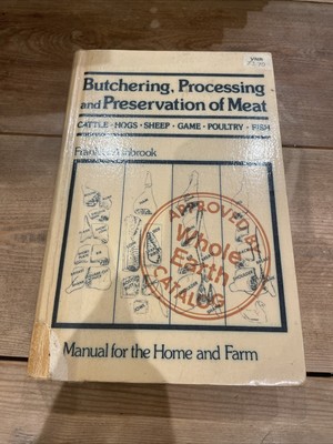Butchering Processing and Preservation of Meat Home and Farm Ashbrook 1955 HC