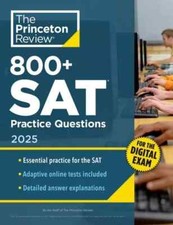 800+ SAT Practice Questions, 2025: In-Book + ...