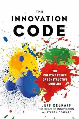 The Innovation Code: The - Hardcover, by DeGraff Jeff; DeGraff - Very Good x