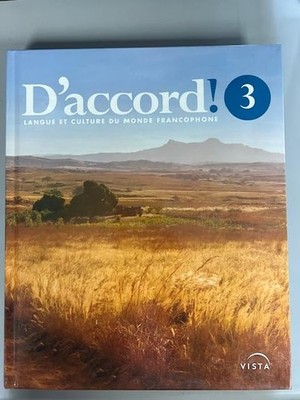 D'accord! 3! Langue Et Culture Du Monde Francophone