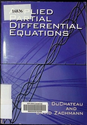 Applied partial differential equations Paul Duchateau and David Zachmann.