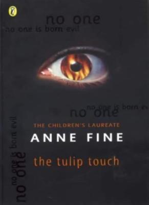 The Tulip Touch By Anne Fine. 9780140378085