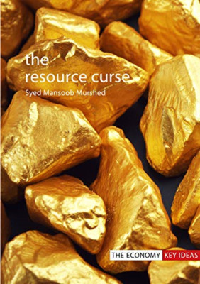 The Resource Curse (The Economy Key Ideas) - Paperback / softback NEW Murshed, S