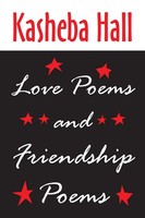 Kasheba Hall | Love Poems And Friendship Poems | Taschenbuch | Englisch (2011)