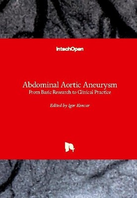 Abdominal Aortic Aneurysm Igor Koncar