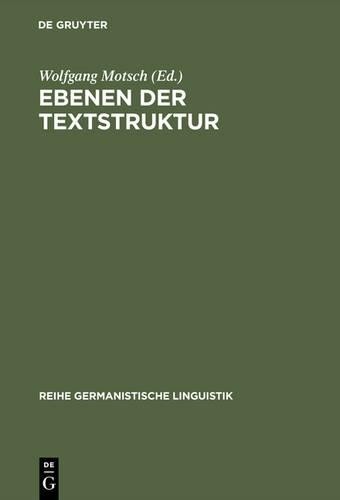 Wolfgang Motsch Ebenen der Textstruktur (Hardback)