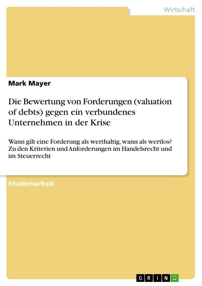 Die Bewertung Von Forderungen (valuation Of Debts) Gegen Ein