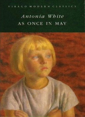 As Once In May (VMC),Antonia White