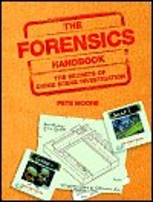 The Forensics Handbook Pete Moore
