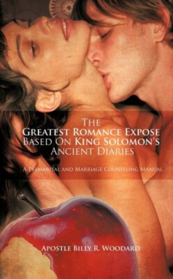 Woodard - Greatest Romance Expose based On King Solomon's ancient diar - X555z