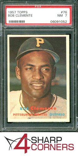 1957 TOPPS #76 ROBERTO BOB CLEMENTE PIRATES HOF PSA 7
