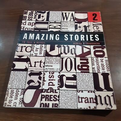 Amazing Stories 2: To Tell and Retell by Berish, Lynda; Thibaudeau, Sandra