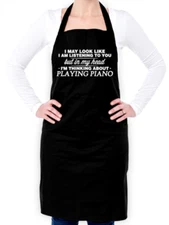 My Head I'm Playing Piano Unisex Apron - Musician - Pianist - Instrument