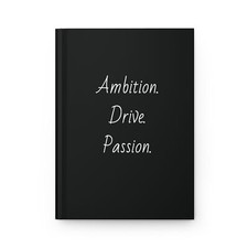 Ambition Drive Passion Hardcover Journal Matte