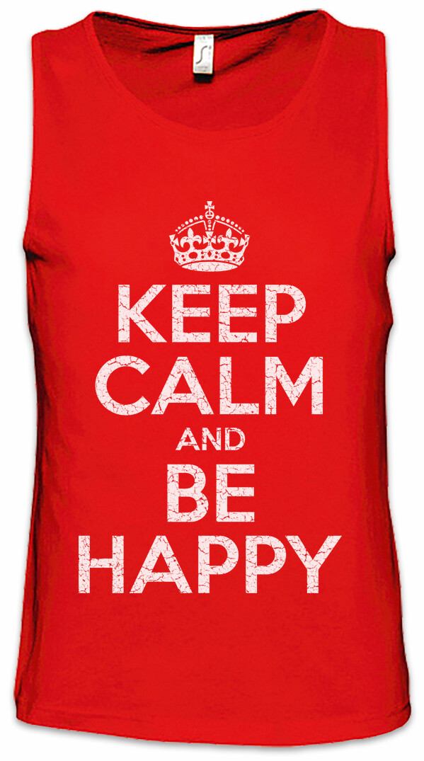 ALTRA Canotta uomo Keep Calm And Be Happy Happy Fun Felicitous Lucky Blessed