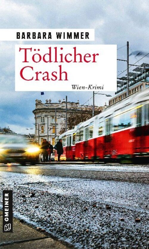 Thumbnail - Tödlicher Crash | Wien-krimi | Barbara Wimmer | Taschenbuch | 408 S. |